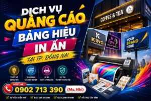 Dịch Vụ Quảng Cáo – Bảng Hiệu – In Ấn Tại TP. Đồng Nai