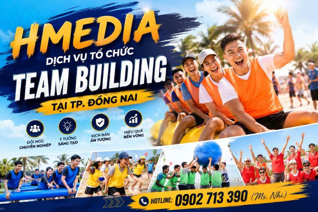 Hmedia - Dịch vụ tổ chức Team Building tại TP. Đồng Nai