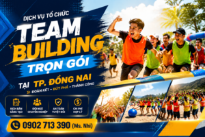 Dịch vụ tổ chức Team Building trọn gói tại TP. Đồng Nai | Hmedia