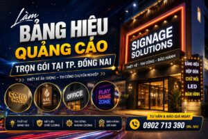 Làm Bảng Hiệu Quảng Cáo Trọn Gói Tại TP. Đồng Nai | Hmedia