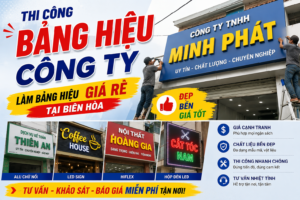 Thi Công Bảng Hiệu Công Ty – Làm Bảng Hiệu Giá Rẻ Tại Biên Hòa