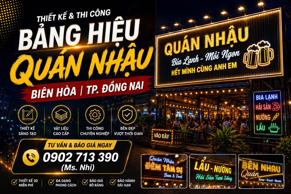 Thiết Kế & Thi Công Bảng Hiệu Quán Nhậu Biên Hòa | TP. Đồng Nai