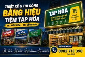 Thiết Kế & Thi Công Bảng Hiệu Tiệm Tạp Hóa Tại Biên Hòa – TP. Đồng Nai